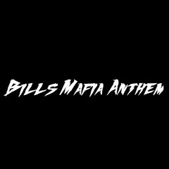 Bills Mafia Anthem (Prod. FatalBEATS)