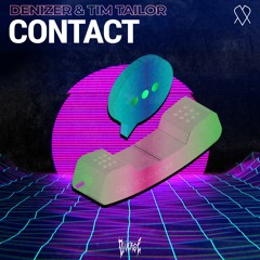 DeniZer & Tim Tailor - Contact