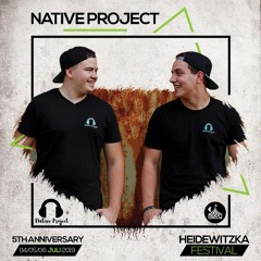 NATIVE PROJECT - LIVE @ HEIDEWITZKA - CUBE 04.07.2019