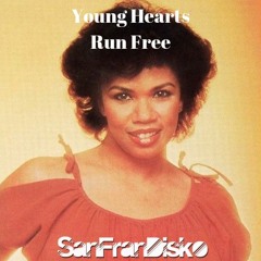 Young Hearts Run Free -Candi Staton - SanFranDisko Edit
