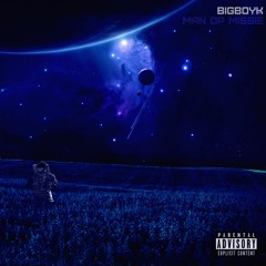 BIGBOYK - Man Op Missie