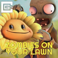 Zombies On Your Lawn (Remix/Cover)
