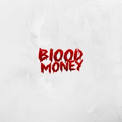 BLOOD MONEY [Anonymus]