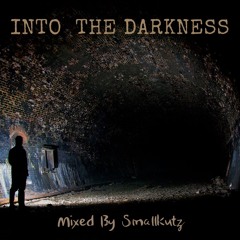 SMALLKUTZ: Into The Darkness