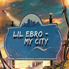 Lil Ebro X King Lil Mo -My City ( PART 2 )