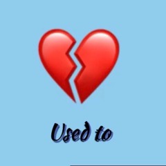 Used To (Prod. Yusei)