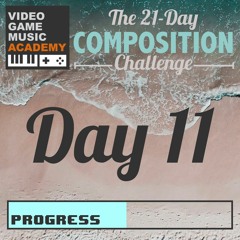 21 Days Of VGM - Day 11