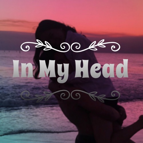 In My Head - Ariana Grande (cover)