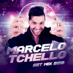 NOVO  SET MIX MARCELO TCHELLO