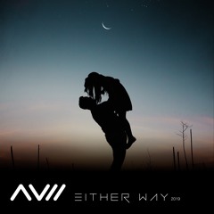 Either Way - Chris Kläfford cover (Avii Remix)