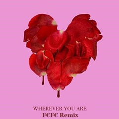 Adam&steve - Wherever You Are Feat. (Maty Noyes)(F€F€ Remix)