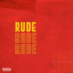RUDE ft. Stevo Supreemo (prod. x justintremaine)