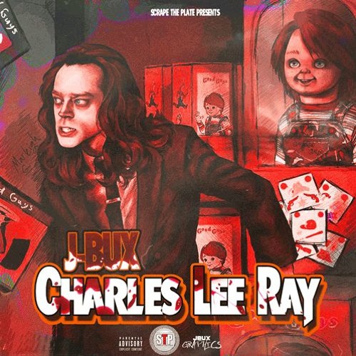 Stream CHARLES LEE RAY by J Bux | Listen online for free on SoundCloud