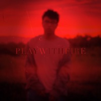 Play With Fire (Preview)