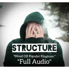 Structure Mood Off music