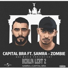 SAMRA  CAPITAL BRA - ZOMBIE (Official Audio)