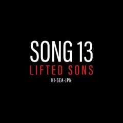 Song 13 By The L and Ray