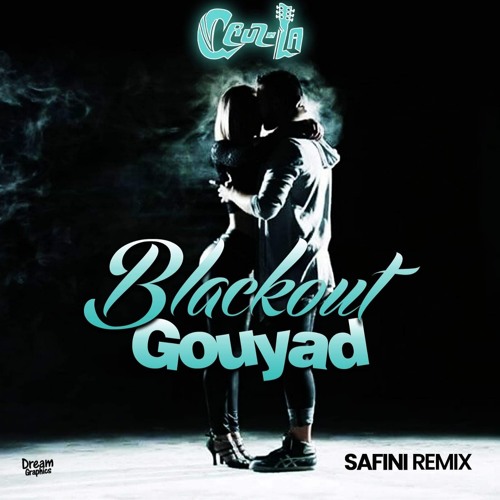 BLACKOUT GOUYAD SAFINI REMIX