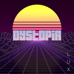 DYSTOPIA (Made In Medly)