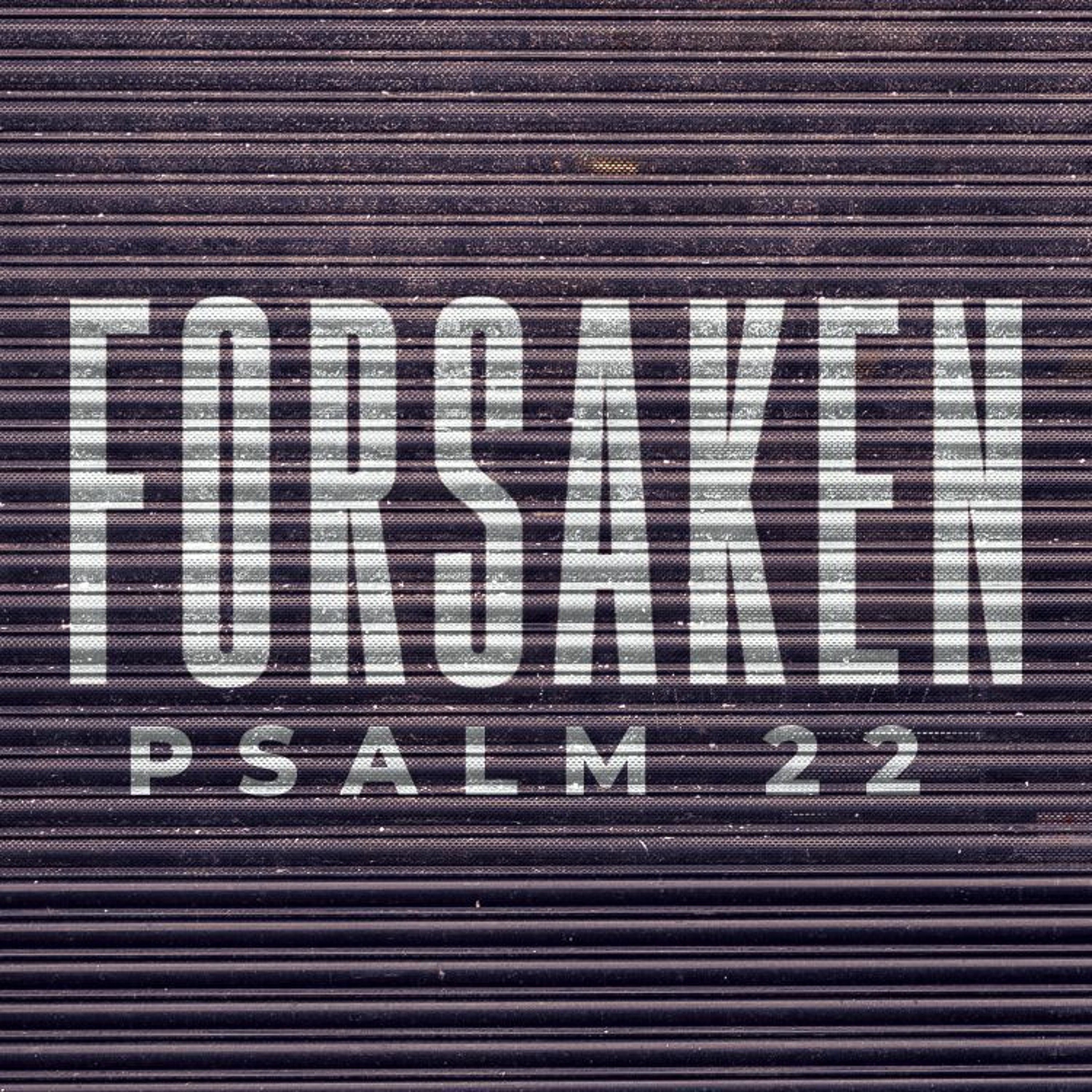 Forsaken (Week 2) episode artwork
