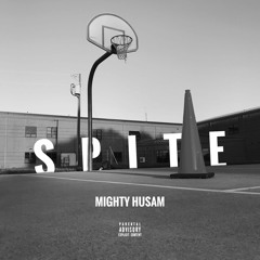 Mighty Husam - Spite