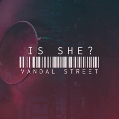 Is She?
