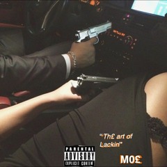 The Art Of Lackin Pt 1