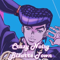 JJBA: Crazy Noisy Bizarre Town (Instrumental Future Funk Mix)