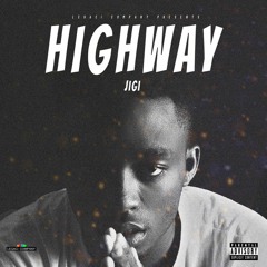Jigi - HighWay (Prod. Abztrumental)