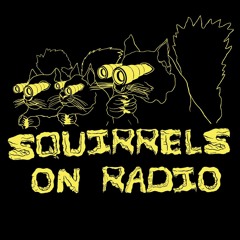 Squirrels On Radio w/ The Wharf Rat (7/5/19)
