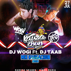 Mix Kausachun Peru 2019 - Wogi Ft. Dj Taab