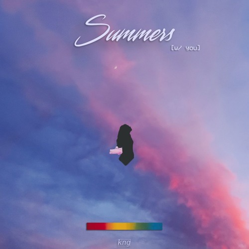 Summers [w/ you]