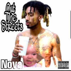Nova-Out The Streets