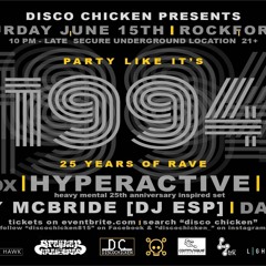 "Party like it's 1994" DJ Dan Efex Acid Maestro - 6.15.19