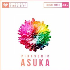 PIKASONIC - Asuka (Miyuri Remix)