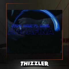$tupid Young X MBNel - Aquafina [Thizzler.com Exclusive]