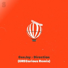 GeeJay - Direction (GREGarious Remix)