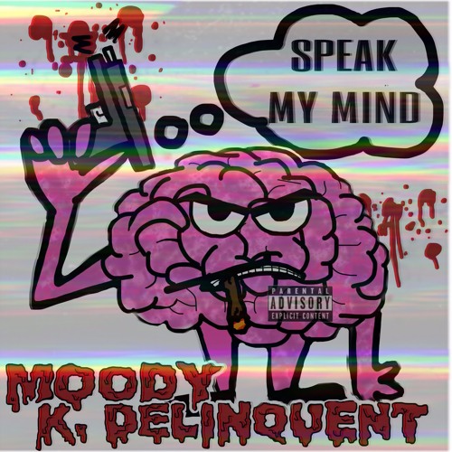 Speak My Mind Ft Moodyswrld (Prod. Kcityy x Sellizedmusic)