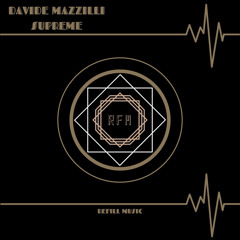 RFM029 : Davide Mazzilli - Supreme (Original Mix)