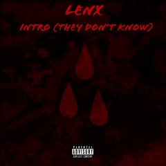 Intro (They Don't Know)