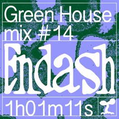 GH mix 14 — Endash