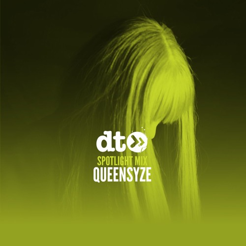 Spotlight Mix: Queensyze