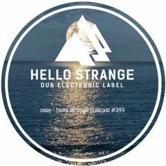 øsej - hello strange podcast #399