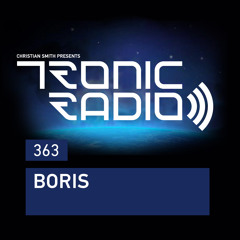 Tronic Podcast 363 with Boris