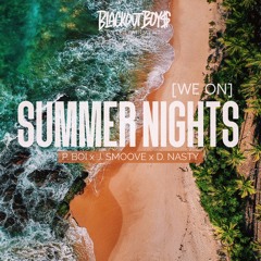 SUMMER NIGHTS [WE ON]