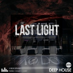 The Last Light (Original Mix)