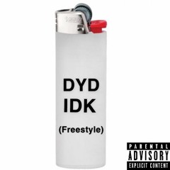 IDK (Freestyle) (Prod. Xanalu X NotJeremy)