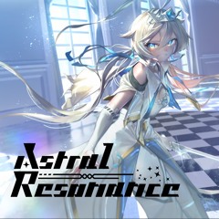 Lonouc × しゅーりん - Astral Resonance