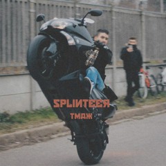Splinteer - T-Max