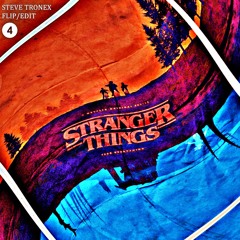 Stranger Things Theme Song (Steve Tronex Trap Edit) **Free DL**